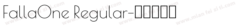 FallaOne Regular字体转换